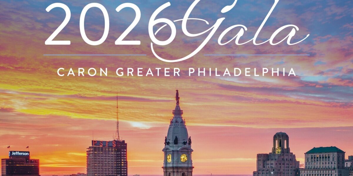 2026 Caron Greater Philadelphia Gala